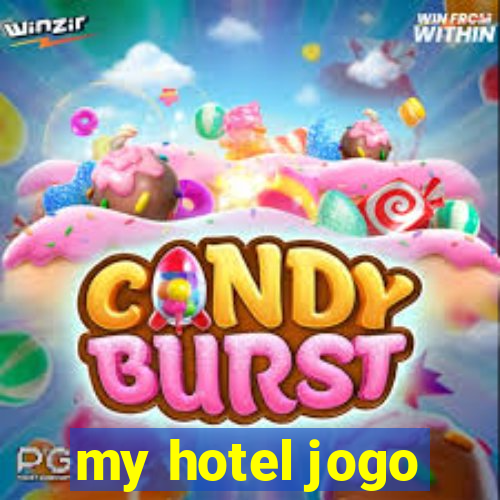 my hotel jogo